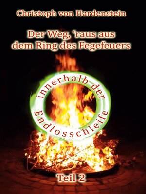 cover image of Der Weg, ´raus aus dem Fegefeuer, Teil 2